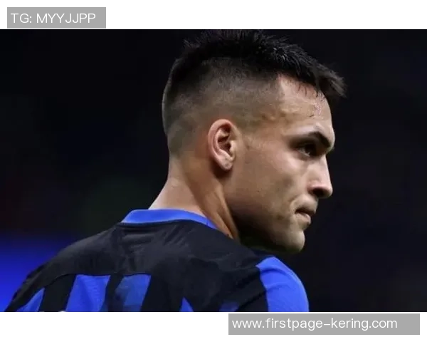 国米队长劳塔罗续约谈判遇阻年薪差距达500万欧元难以达成一致